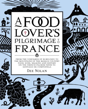 Cover art for Food Lover's Pilgrimage To France