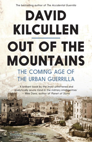 Cover art for Out of the Mountains: The Coming Age of the Urban Guerrilla