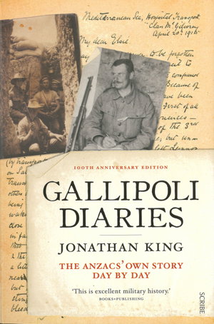 Cover art for Gallipoli Diaries The Anzacs' Own Story Day by Day