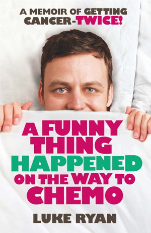 Cover art for Funny Thing Happened on the Way to Chemo