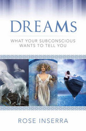 Cover art for Dreams What Your Subconscious wants to tell you