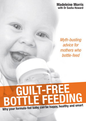 Cover art for Guilt-free Bottle Feeding