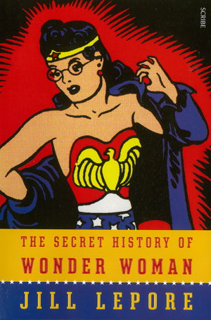 Cover art for Secret History of Wonder Woman