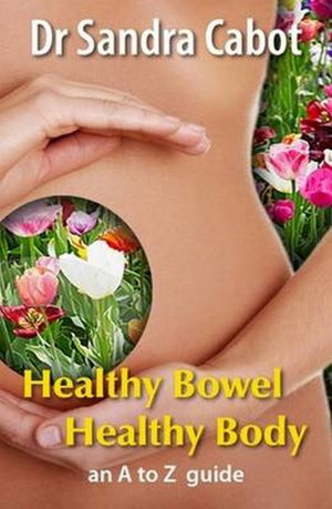 Cover art for Healthy Bowel Healthy Body