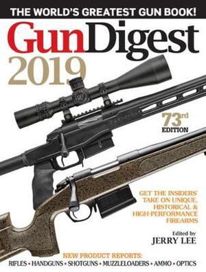 Cover art for Gun Digest 2019, 73rd Edition