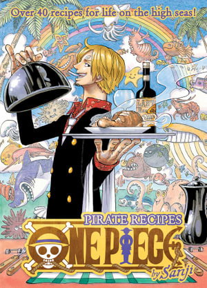 Cover art for One Piece Pirate Recipes