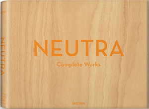 Cover art for Neutra Complete Works (Taschen 25 Special Edition)