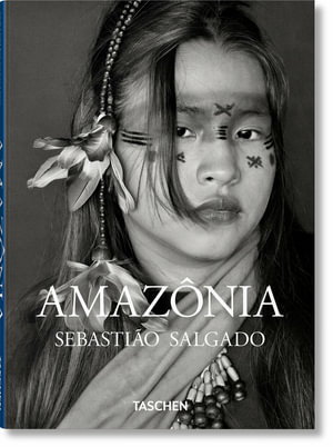 Cover art for Sebastiao Salgado. Amazonia