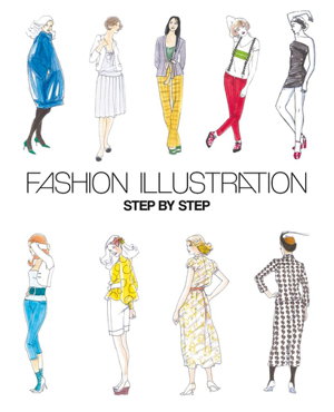 Cover art for Fashion Illustration Step by Step