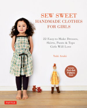 Cover art for Sew Sweet Handmade Clothes for Girls