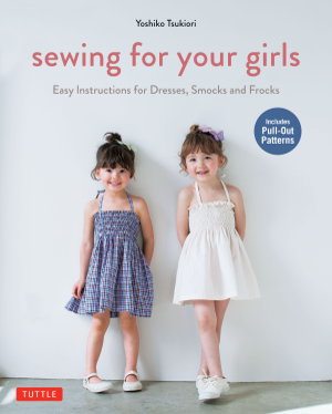Cover art for Sewing for Your Girls