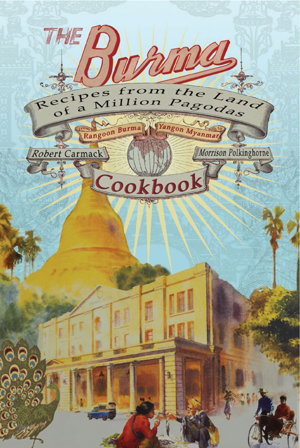 Cover art for Burma Cookbook: Recipes from the Land of a Million Pagodas