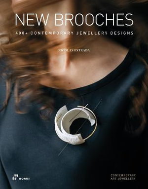 Cover art for New Brooches: 400+ Contemporary Jewellery Designs