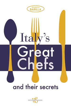 Cover art for Italy's Great Chefs and Their Secrets
