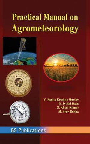 Cover art for Practical Manual on Agrometeorology