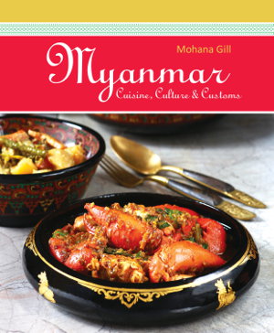 Cover art for Myanmar Cuisine Culture & Customs