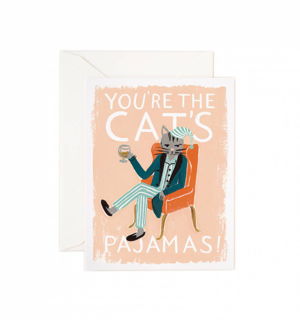 Cover art for You're the Cat's Pyjamas Greeting Card