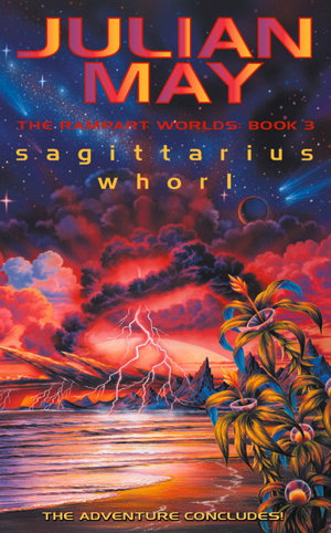 Cover art for Sagittarius Whorl The Rampart Worlds Book 3