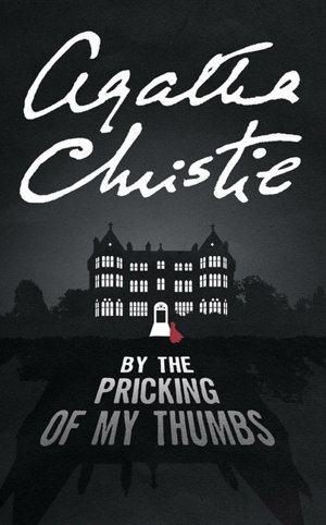 Cover art for By the Pricking of My Thumbs