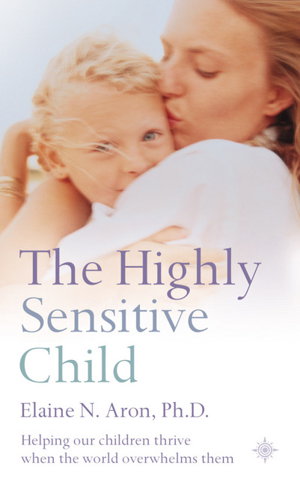 Cover art for The Highly Sensitive Child