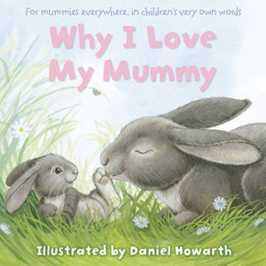 Cover art for Why I Love My Mummy