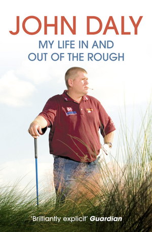 Cover art for John Daly My Life In and Out of the Rough