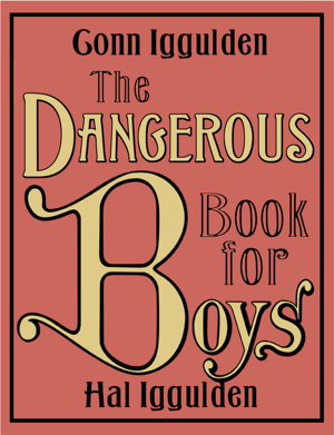 Cover art for The Dangerous Book for Boys