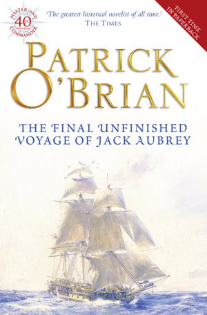 Cover art for Final Unfinished Voyage of Jack Aubrey