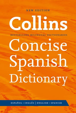Cover art for Collins Spanish Dictionary Concise Edition