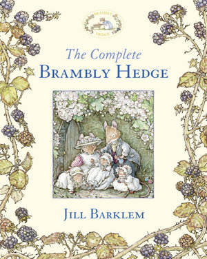 Cover art for The Complete Brambly Hedge