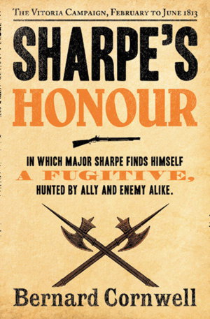 Cover art for Sharpe's Honour The Vitoria Campaign February to June 1813 (The Sharpe Series Book 16)