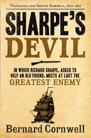 Cover art for Sharpe's Devil Napoleon and South America 1820-1821 (The Sharpe Series Book 21)