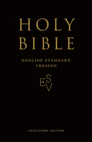 Cover art for Holy Bible: English Standard Version (ESV) Anglicised Black Gift and Award edition