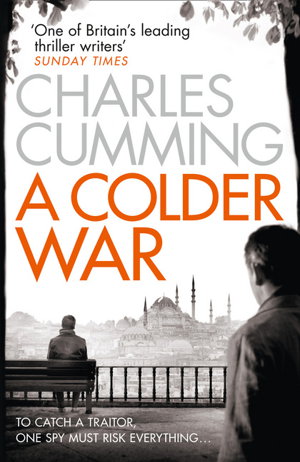Cover art for A Colder War (Thomas Kell Spy Thriller Book 2)