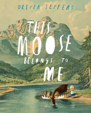 Cover art for This Moose Belongs to Me