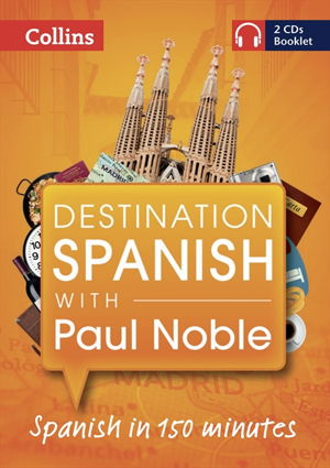 Cover art for Destination Spanish with Paul Noble