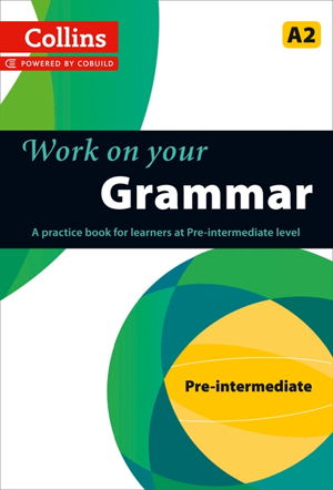 Cover art for Collins Work On Your Grammar Pre-intermediate