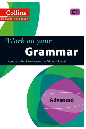 Cover art for Collins Work On Your Grammar Advanced