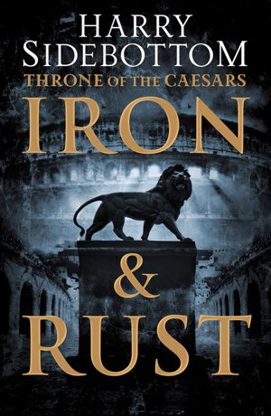 Cover art for Iron and Rust Throne of the Caesars (1)
