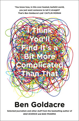 Cover art for I Think You'll Find it's a Bit More Complicated Than That
