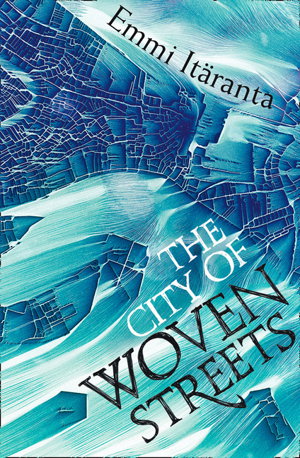 Cover art for The City of Woven Streets