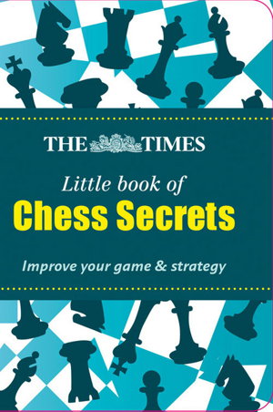 Cover art for Times Little Book of Chess Secrets