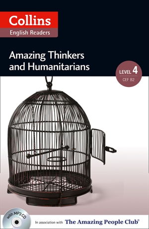 Cover art for Collins ELT Readers Amazing Thinkers & Humanitarians (Level 4)