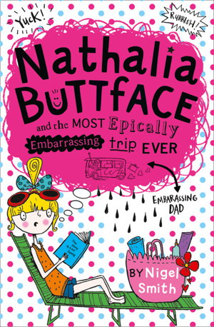 Cover art for Nathalia Buttface and the Most Epically Embarassing Holiday Ever