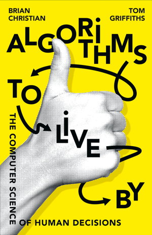 Cover art for Algorithms to Live By