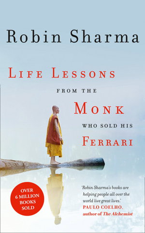 Cover art for Life Lessons from the Monk Who Sold His Ferrari