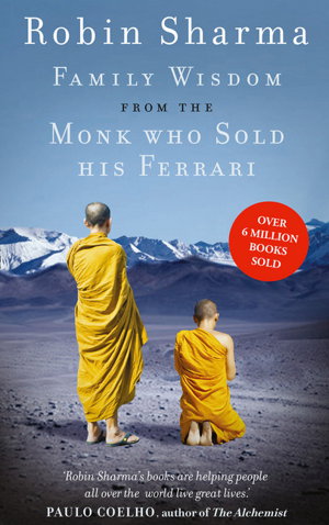 Cover art for Family Wisdom from the Monk Who Sold His Ferrari