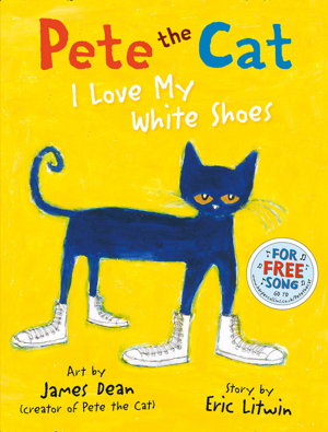 Cover art for Pete the Cat I Love My White Shoes
