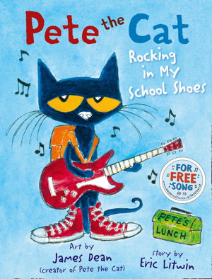 Cover art for Pete the Cat Rocking in My School Shoes