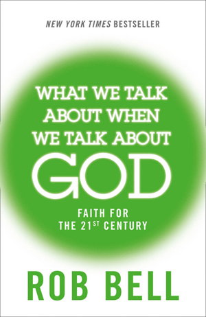 Cover art for What We Talk About When We Talk About God
